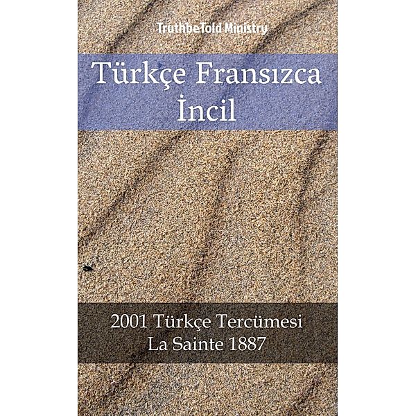 Türkçe Fransizca Incil / Parallel Bible Halseth Turkish Bd.29, Truthbetold Ministry