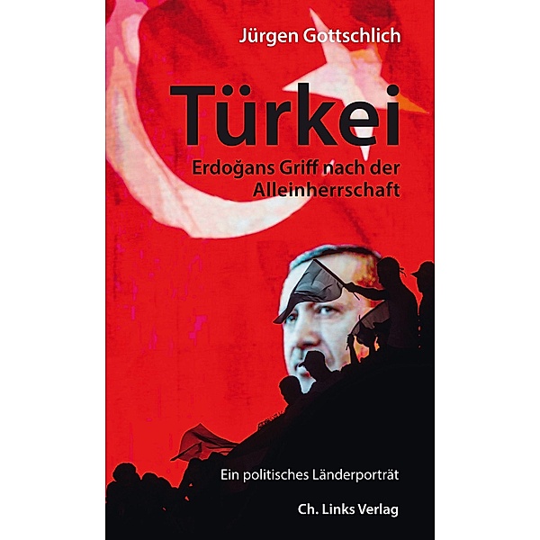 Türkei, Jürgen Gottschlich