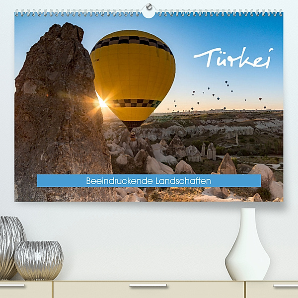 Türkei - Beeindruckende Landschaften (Premium, hochwertiger DIN A2 Wandkalender 2023, Kunstdruck in Hochglanz), Alexander Michaelis