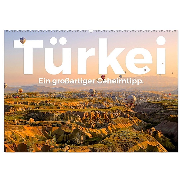 Türkei - Ein grossartiger Geheimtipp. (Wandkalender 2024 DIN A2 quer), CALVENDO Monatskalender, M. Scott