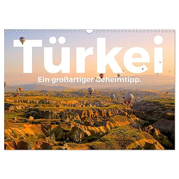 Türkei - Ein großartiger Geheimtipp. (Wandkalender 2024 DIN A3 quer), CALVENDO Monatskalender, M. Scott