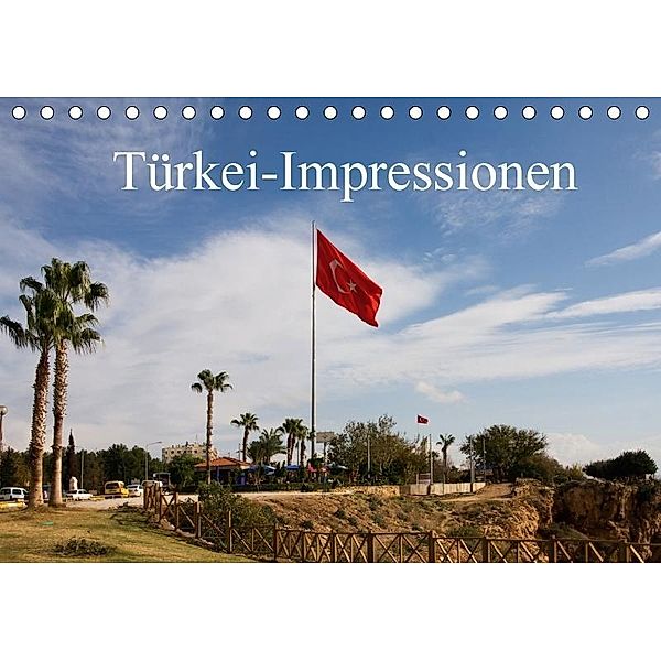 Türkei-Impressionen (Tischkalender 2017 DIN A5 quer), Rosemarie Prediger