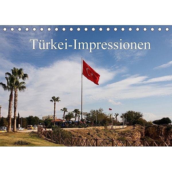 Türkei-Impressionen (Tischkalender 2018 DIN A5 quer), Rosemarie Prediger
