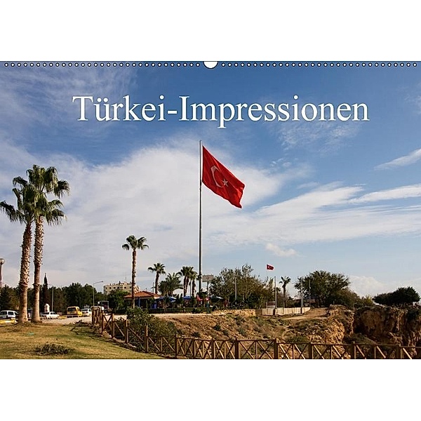 Türkei-Impressionen (Wandkalender 2017 DIN A2 quer), Rosemarie Prediger