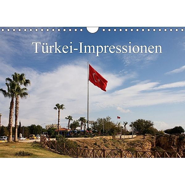 Türkei-Impressionen (Wandkalender 2018 DIN A4 quer), Rosemarie Prediger