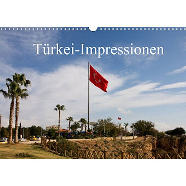 Türkei-Impressionen (Wandkalender 2022 DIN A3 quer), Klaus Prediger, Rosemarie Prediger
