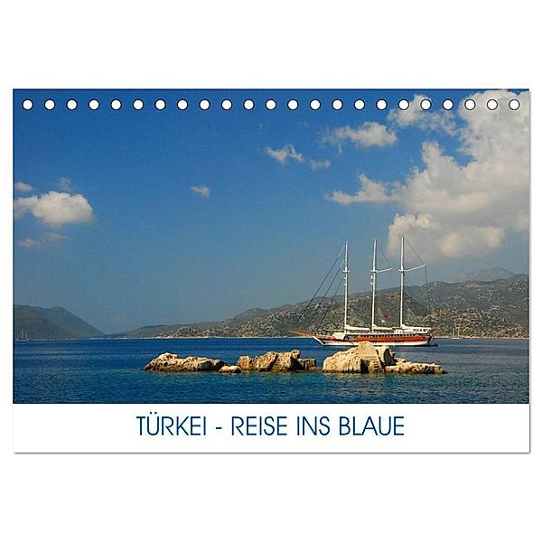 Türkei - Reise ins Blaue (Tischkalender 2024 DIN A5 quer), CALVENDO Monatskalender, Christiane Kulisch