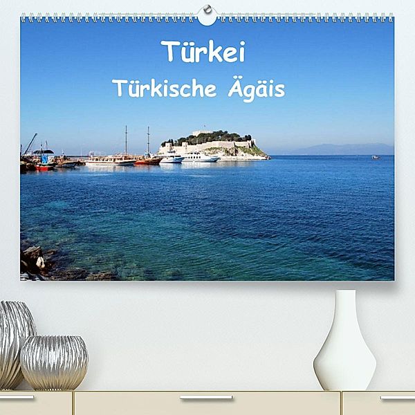 Türkei - Türkische Ägäis (Premium, hochwertiger DIN A2 Wandkalender 2023, Kunstdruck in Hochglanz), Peter Schneider
