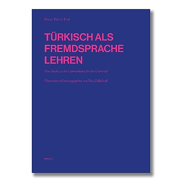 Türkisch als Fremdsprache lehren, Hasan Fehmi Erol, Rita Zellerhoff
