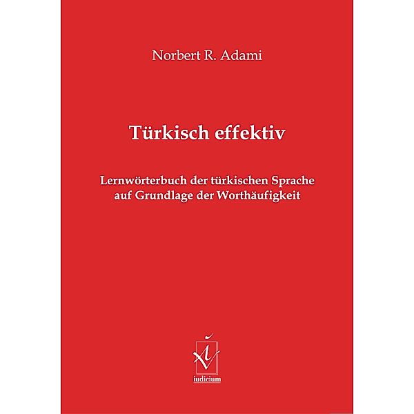 Türkisch effektiv, Norbert R. Adami