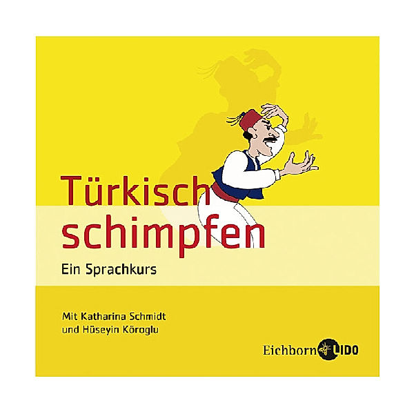 Türkisch schimpfen, 1 Audio-CD, Tourhan Ergel