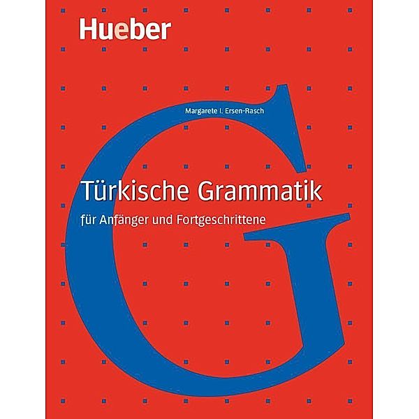Türkische Grammatik, Margarete I. Ersen-Rasch