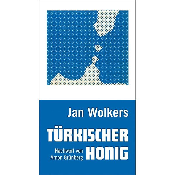 Türkischer Honig, Jan Wolkers