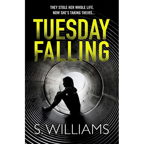 Tuesday Falling, S. Williams