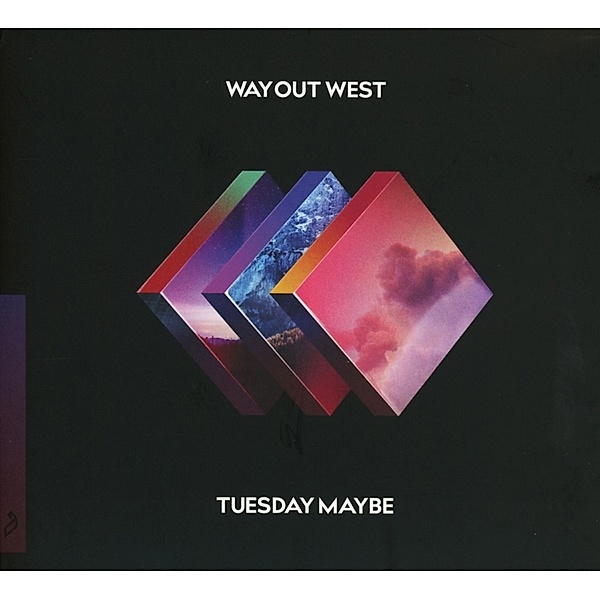 Tuesday Maybe, Way Out West