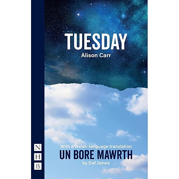 Tuesday (NHB Modern Plays), Alison Carr