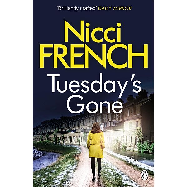 Tuesday's Gone / Frieda Klein Bd.2, Nicci French