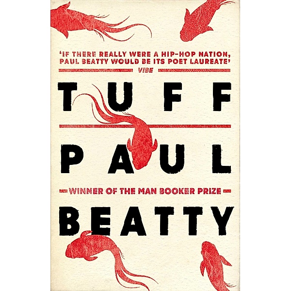 Tuff, Paul Beatty