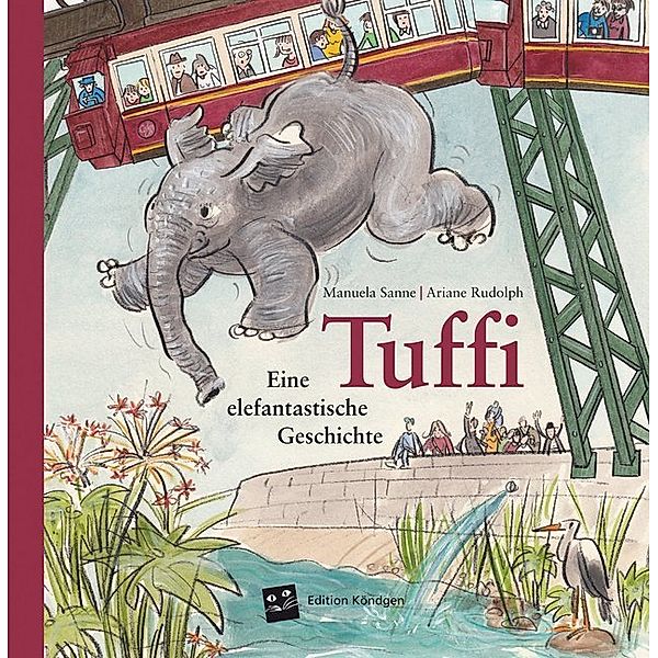 Tuffi - Eine elefantastische Geschichte, Manuela Sanne