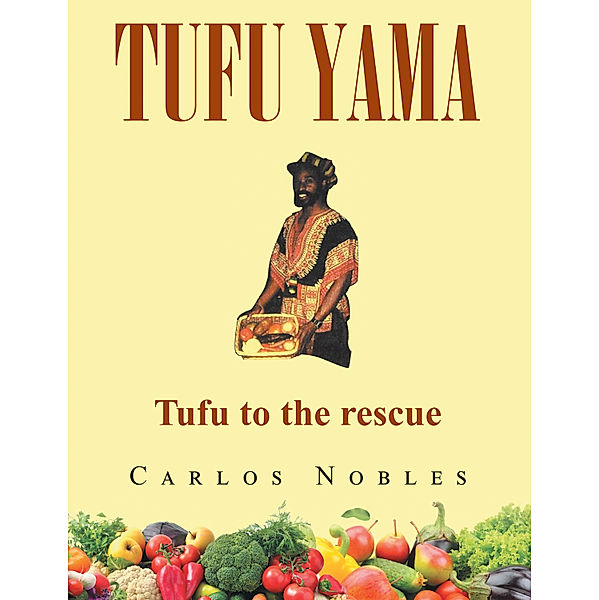 Tufu Yama, Carlos Nobles