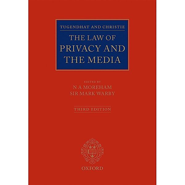 Tugendhat and Christie: The Law of Privacy and The Media