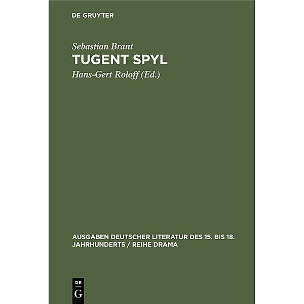 Tugent Spyl, Sebastian Brant