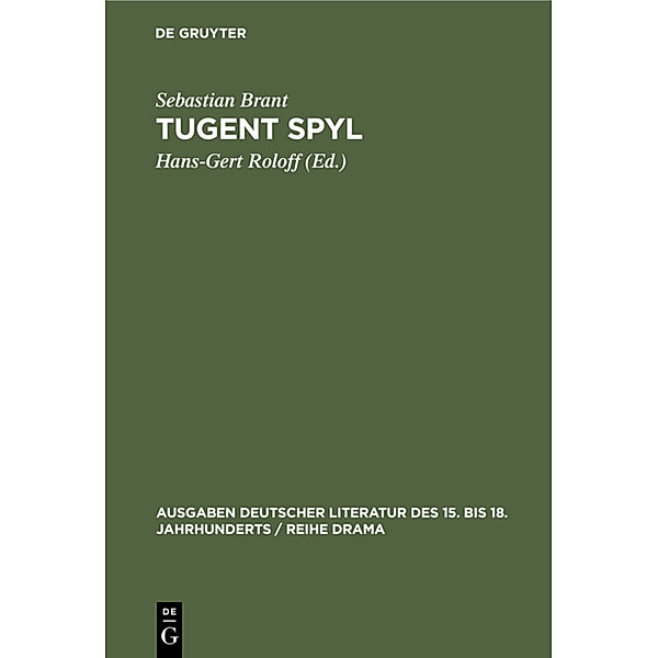 Tugent Spyl, Sebastian Brant
