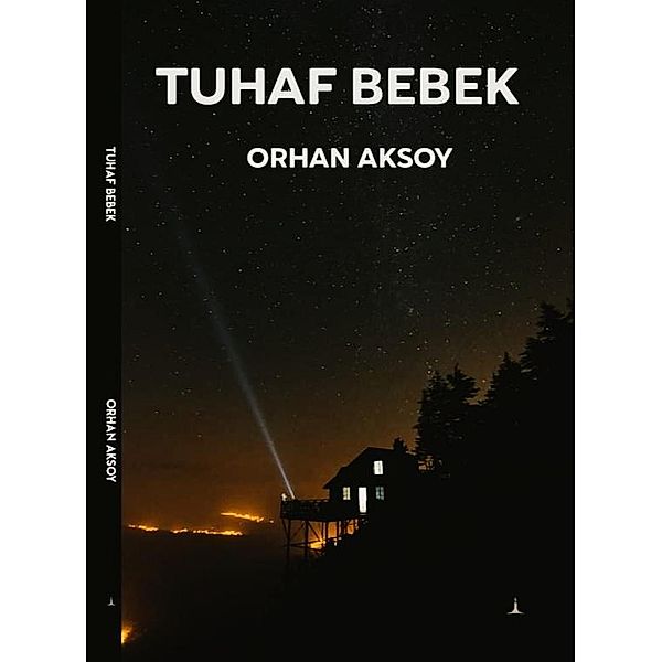 Tuhaf Bebek (1, #1) / 1, Orhan Aksoy