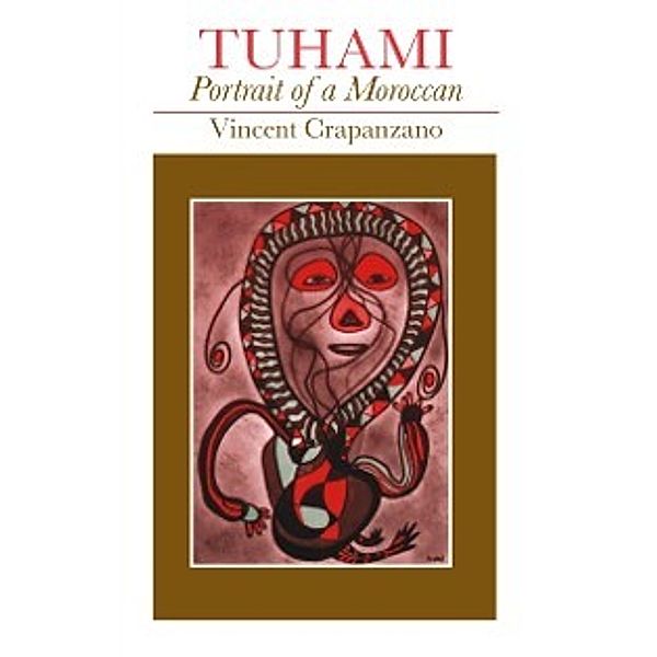 Tuhami, Crapanzano Vincent Crapanzano