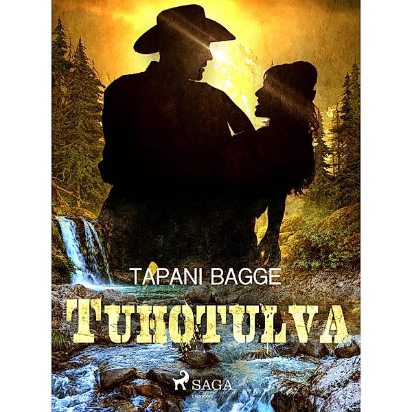 Tuhotulva / FinnWest Bd.8, Tapani Bagge