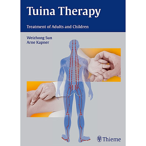 Tuina Therapy, Sun Weizhong, Arne Kapner