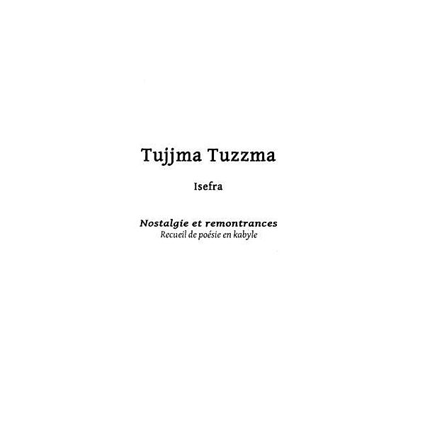 Tujjma tuzzma isefra / Hors-collection, Benaouf Djamel