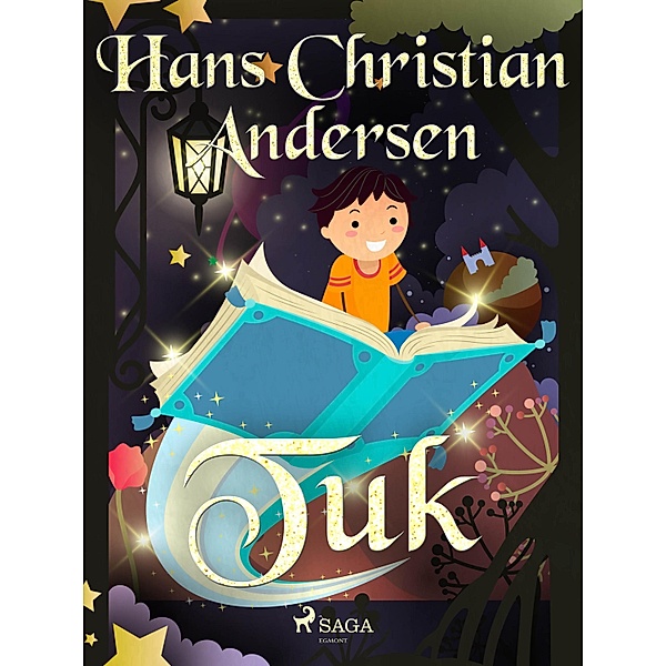 Tuk / Os Contos de Hans Christian Andersen, H. C. Andersen