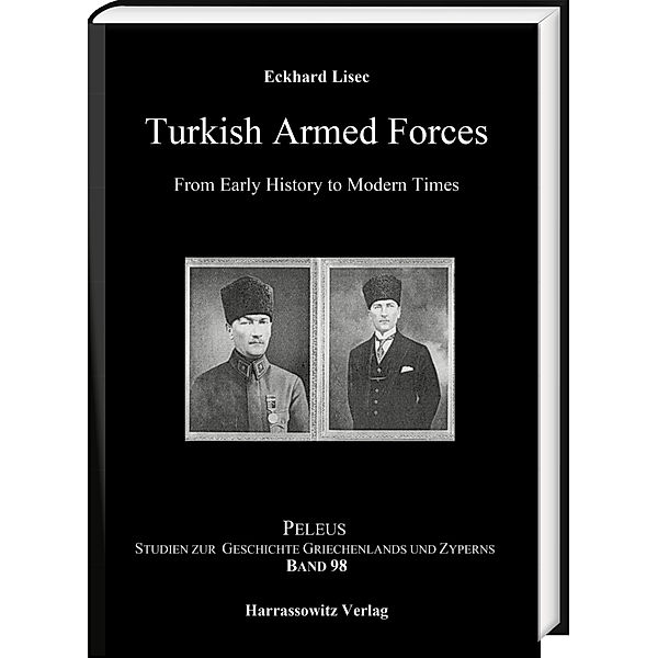 Tukish Armed Forces from Early History to Modern Times, Eckhard Lisec