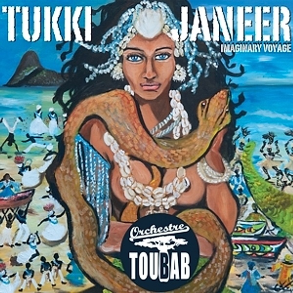 Tukki Janeer-Imaginary Voyage, Toubab Orchestre