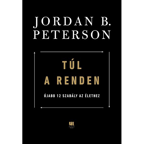 Túl a renden, Jordan B. Peterson
