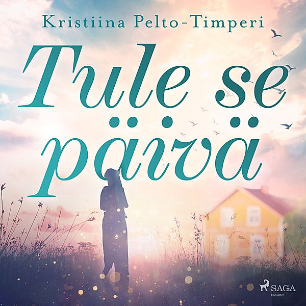 Tule se päivä, Kristiina Pelto-Timperi