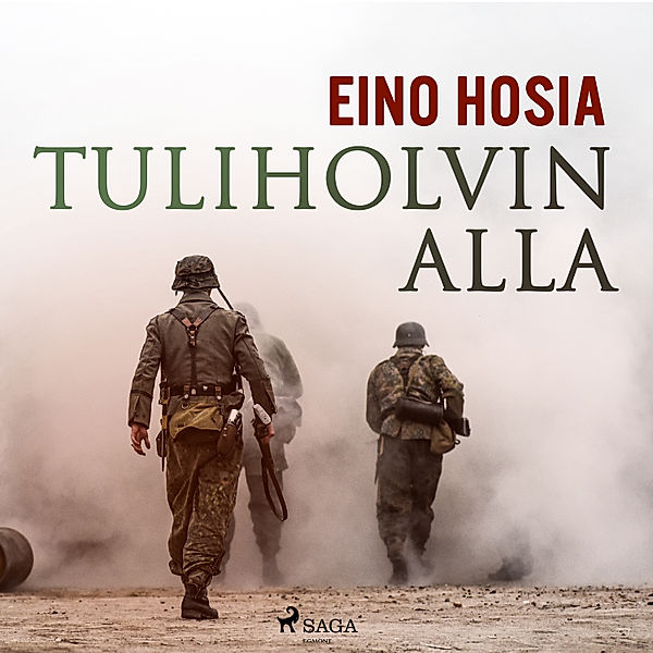 Tuliholvin alla, Eino Hosia