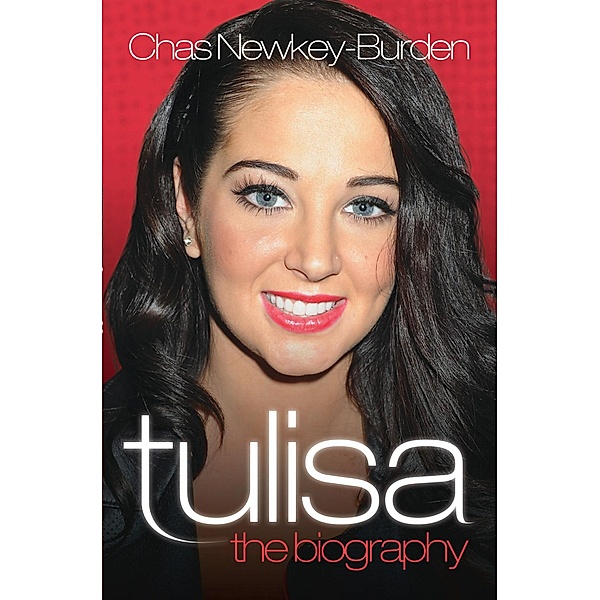 Tulisa - The Biography, Chas Newkey-Burden