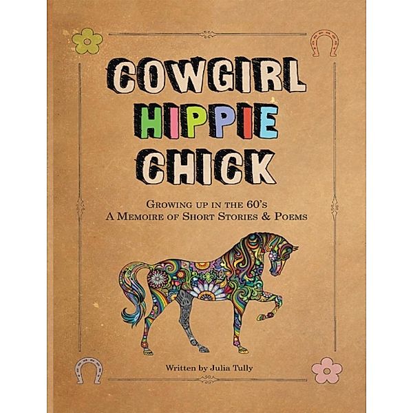 Tully, J: Cowgirl Hippie Chick