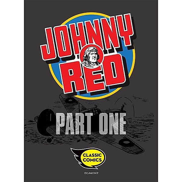 Tully, T: Johnny Red Comic Part One