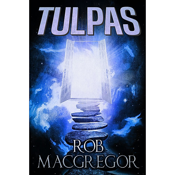 Tulpas, Rob MacGregor