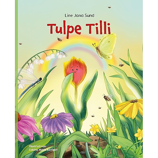 Tulpe Tilli, Line Jana Sund