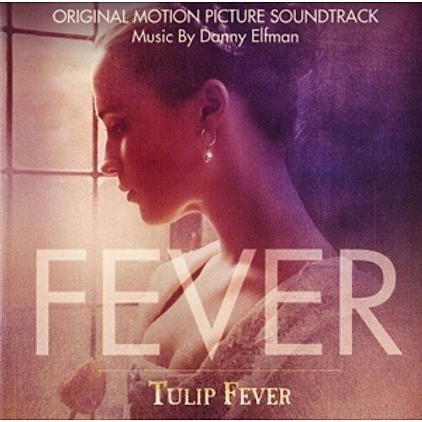 Tulpenfieber/Tulip Fever/Ost, Danny Elfman