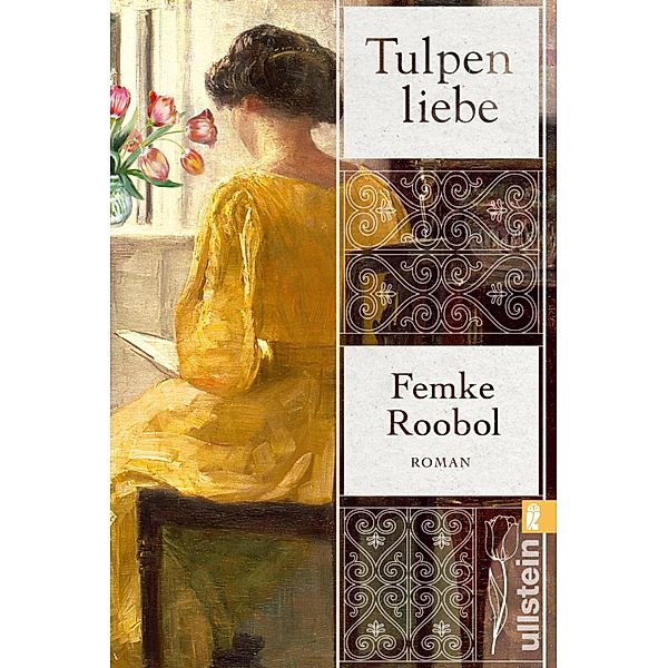 Tulpenliebe / Ullstein eBooks, Femke Roobol