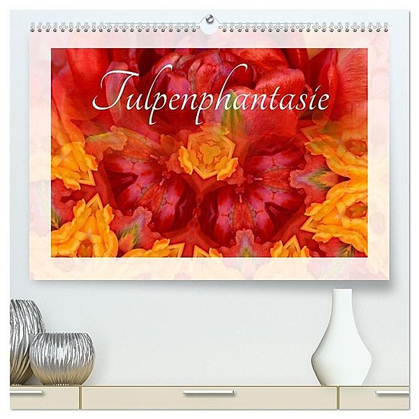 Tulpenphantasie (hochwertiger Premium Wandkalender 2025 DIN A2 quer), Kunstdruck in Hochglanz, Calvendo, Renate Grobelny