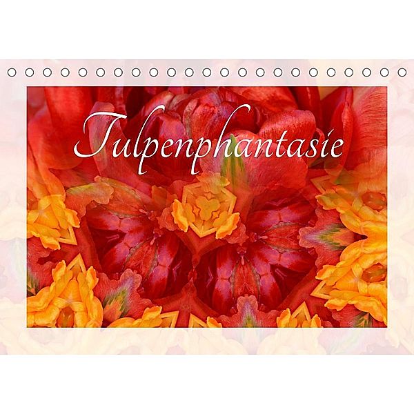 Tulpenphantasie (Tischkalender 2023 DIN A5 quer), Renate Grobelny