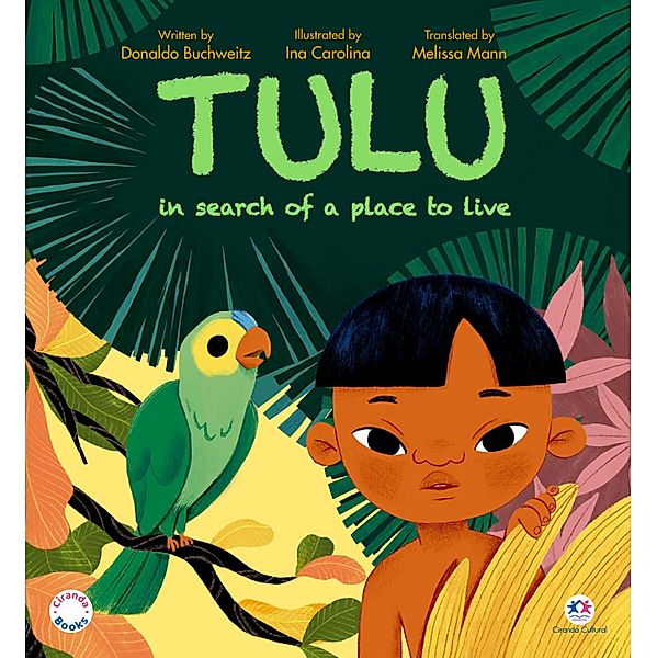 Tulu in search of a place to live, Donaldo Buchweitz