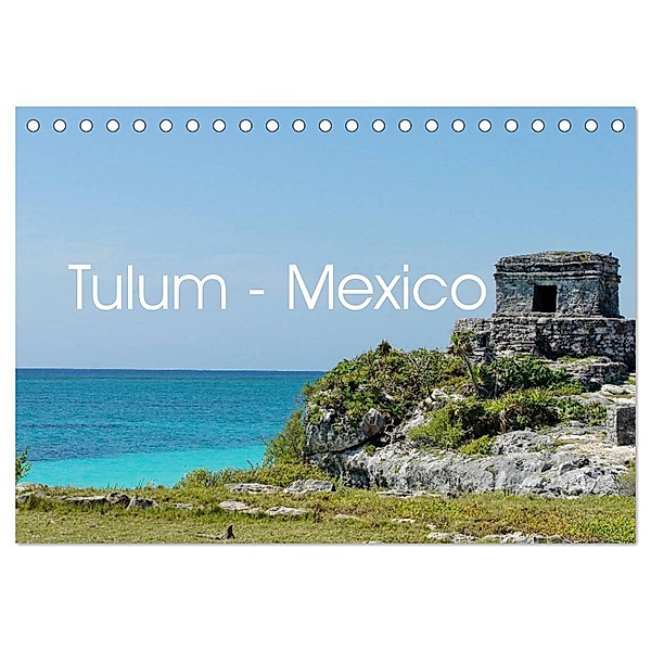 Tulum - Mexico (Tischkalender 2024 DIN A5 quer), CALVENDO Monatskalender, M. Polok