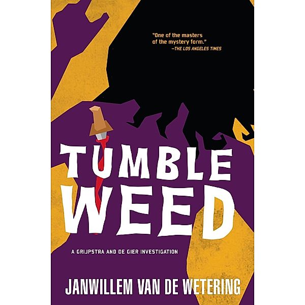 Tumbleweed / Amsterdam Cops Bd.2, Janwillem Van De Wetering